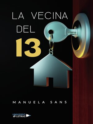cover image of La vecina del 13